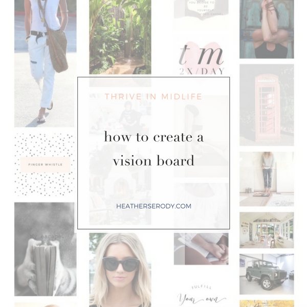 How to create a vision board