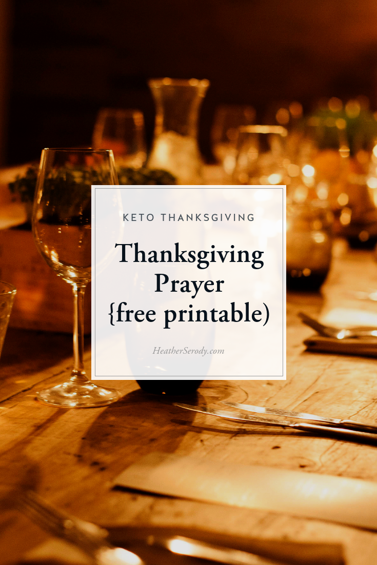 This Thanksgiving prayer deeply touches all who hear it. Read at Thanksgiving in 1942 during World War II, this Thanksgiving prayer was written by Roberts Godfrey Hannegan, (pictured below) who is my father\'s maternal grandfather. A FREE printable from Thrive In Midlife. #keto #thankgiving #ketorecipes #ketoholiday #prayer