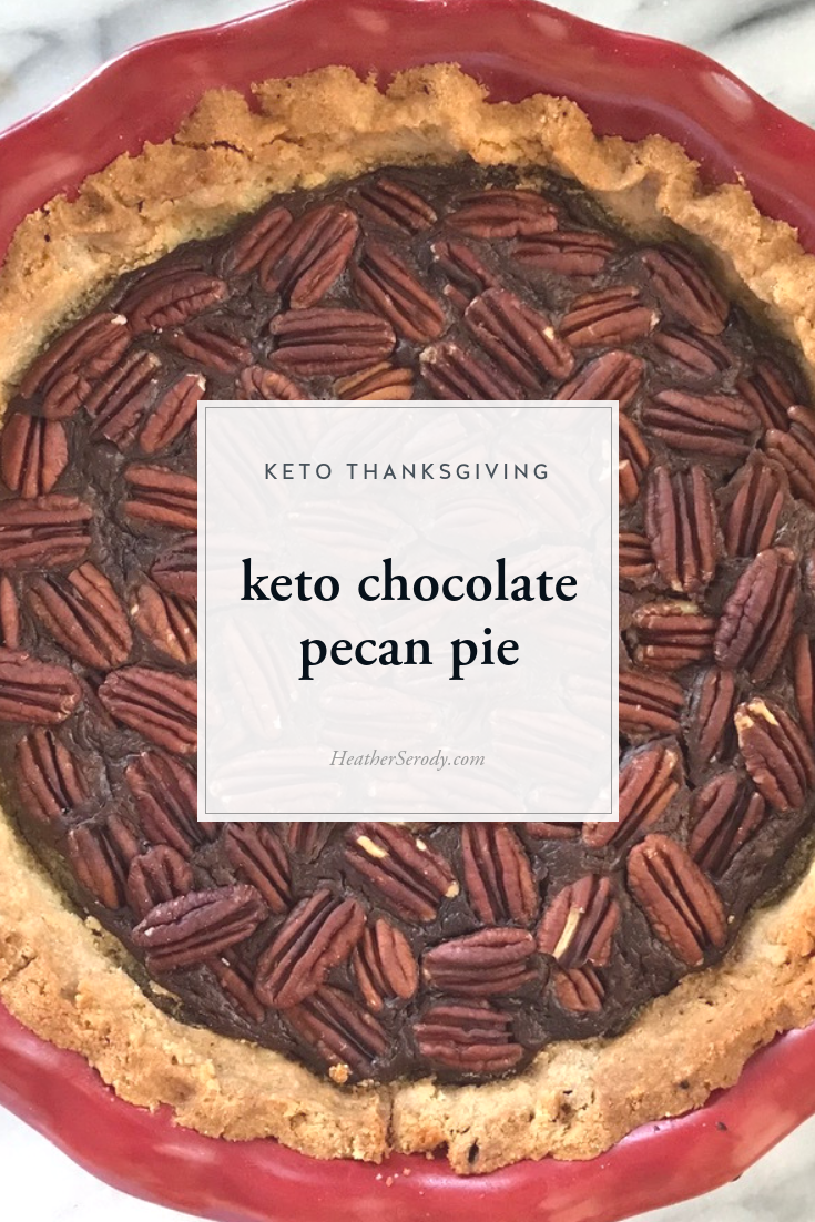 keto chocolate pecan pie | Thrive In Midlife