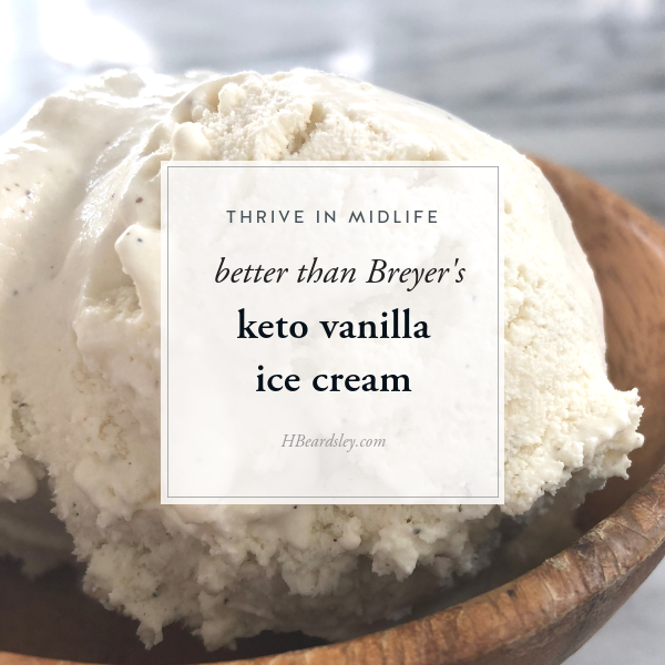 Keto Vanilla Ice Cream Weight Loss For Women Over 40 With Heather Beardsley