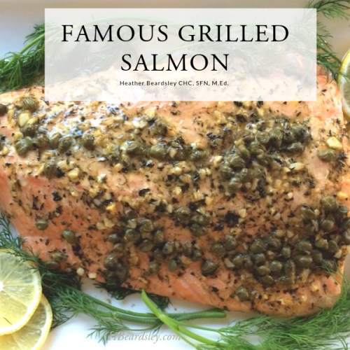 Famous Salmon Recipe | Heather Beardsley Coaching