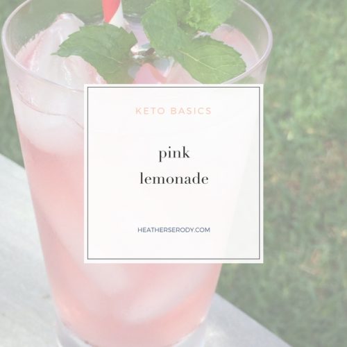 keto pink lemonade Heather Beardsley Coaching