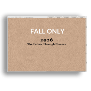 Fall ONLY 2026 Follow Through Planner